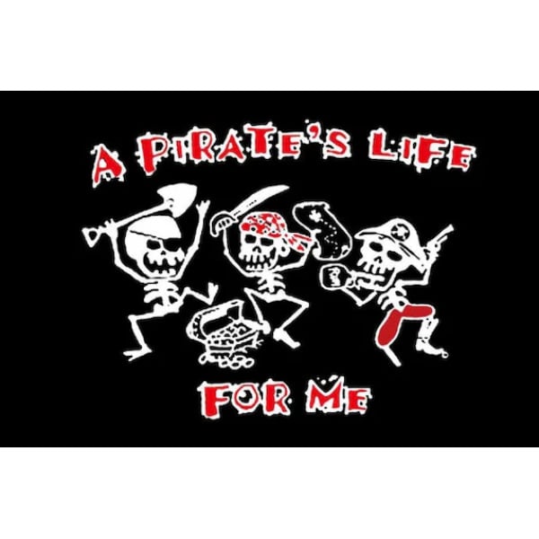 A Pirate's Life for Me 5'x3'