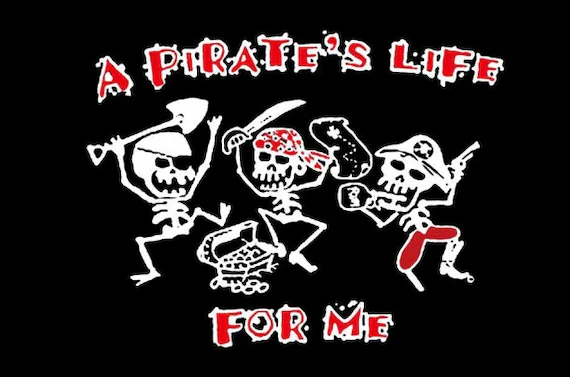 A pirate's life for me A Pirate's Life for Me 5'x3' - Image 1