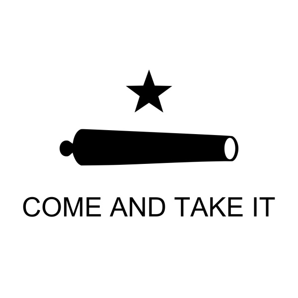 Come and Take It 5'x3'