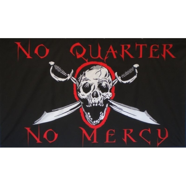 No Quarter No Mercy 5'x3'