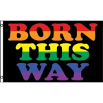Born This Way (Gay Pride) table flag