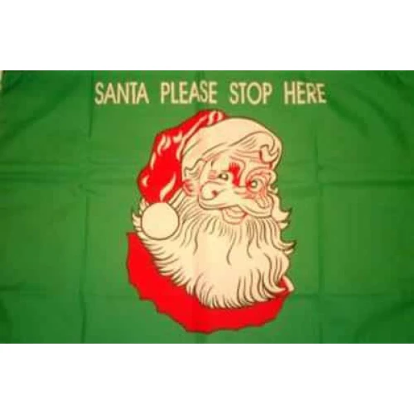 Santa Stop Here (Christmas) 3'x2'