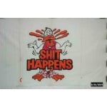 Shit Happens 5'x3'
