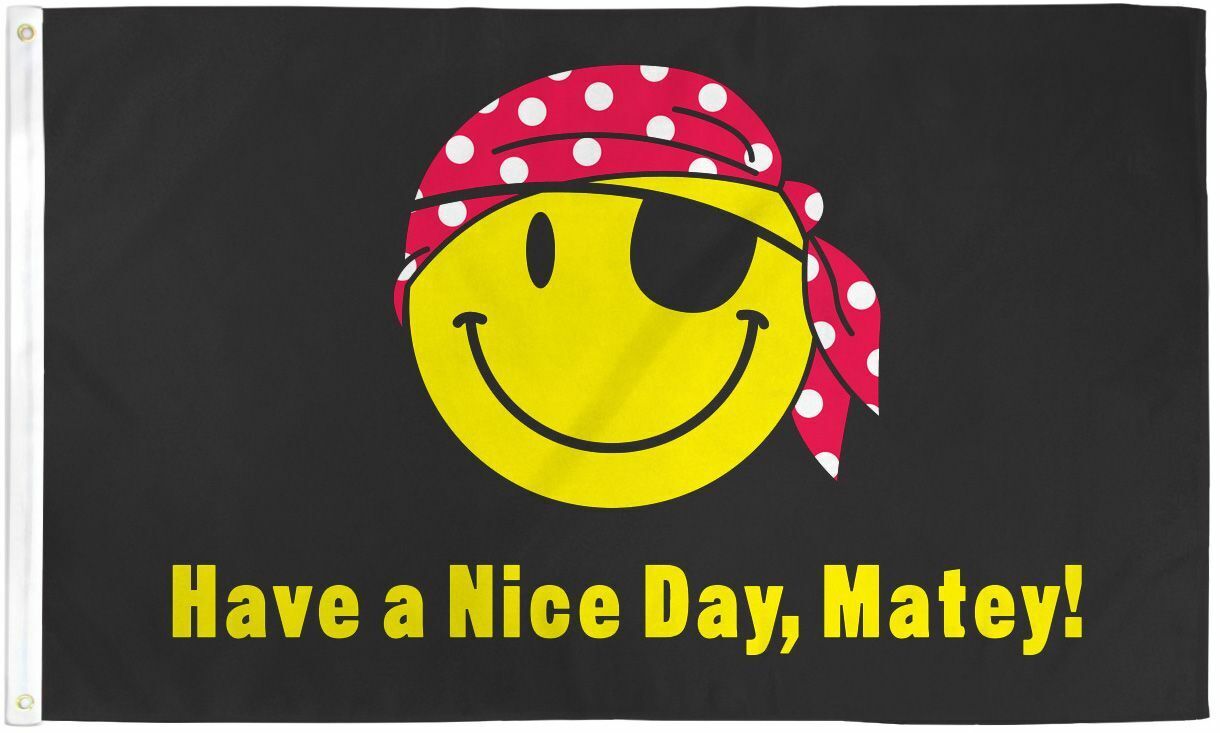 haveanicedaymatey Have a Nice Day Matey hand flag - Image 1