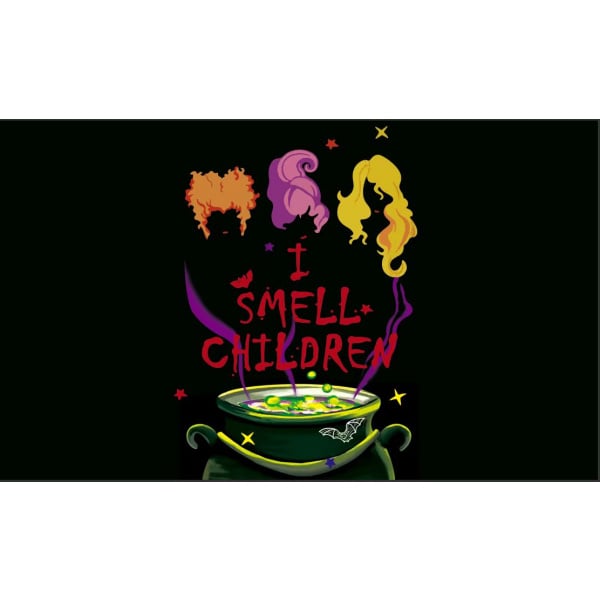 I Smell Children (Halloween) 5'x3'