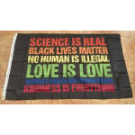 Science is Real (BLM) Black Lives Matter 5'x3'